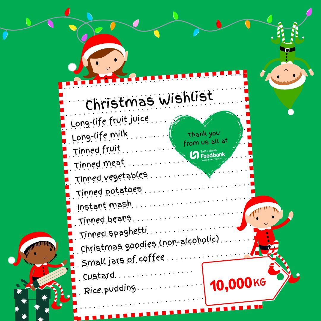 What's on our ELF Christmas Wishlist?
Have a peek at what goodies we're looking for this year to keep cupboards and tummies full across East Lothian.

#thankyou #eastlothianfoodbank #christmas #scotland #charity #trussel #elf #elfs  #donate #foodbank #food #foodpoverty #wishlistt