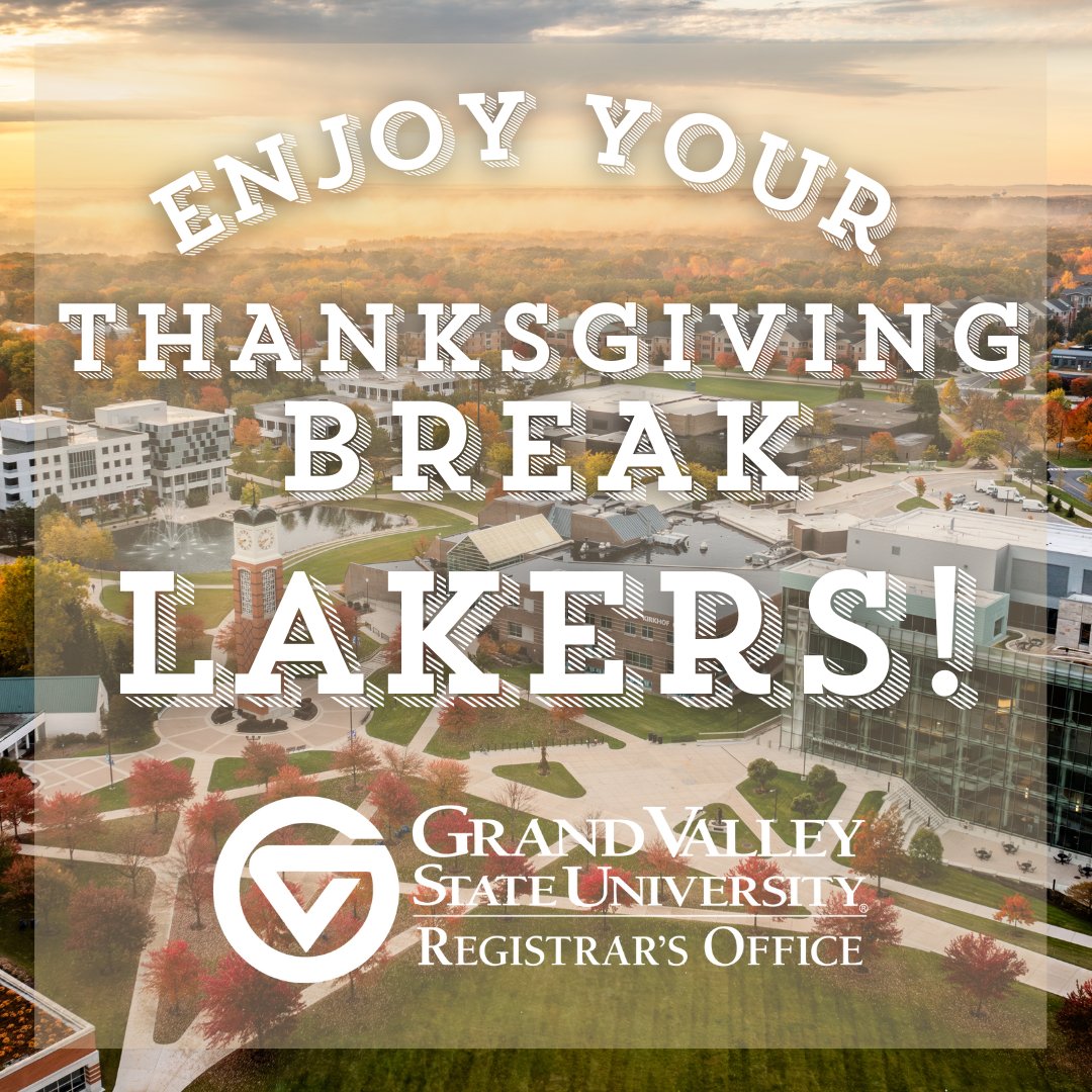 We're thankful to share this beautiful community with you all!

#HappyThanksgiving #GVSU #GVReg