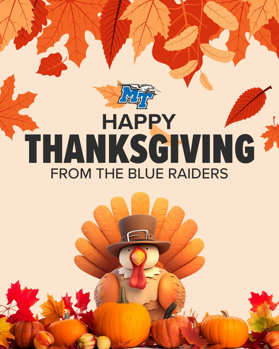 Happy Thanksgiving from Middle Tennessee Athletics! 🦃🍂