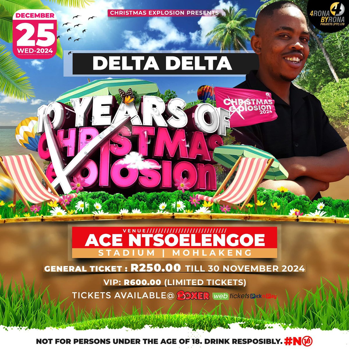Christmas_Exp's tweet photo. Ke Nakwela🚨

 📅 25 December 2024
🏟️ Ace Ntsoelengoe Stadium

 -  Delta Delta 

Tickets sold at Webtickets (Link in bio) and PnP &amp; Boxer Stores.

#christmasexplosion2024
#10yearsofchristmasexplosion https://t.co/AhuPm7LZNR
