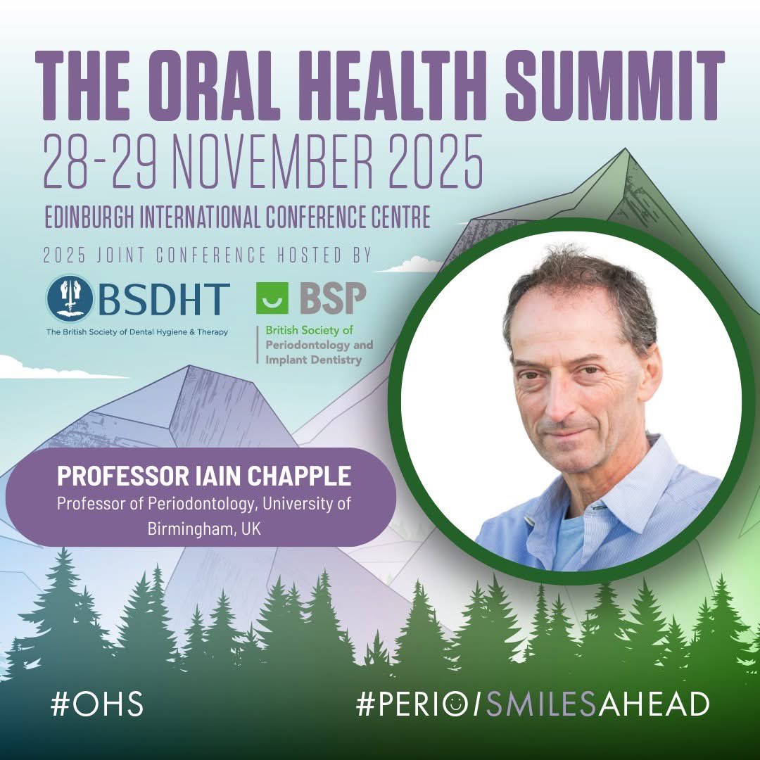 BSPerio's tweet photo. Prof Iain Chapple will join the speaker line-up at the BSDHT & BSP’s Oral Health Summit next year – just one of the top global experts who will speak at the UK’s leading perio conference in 2025 – aimed at the full dental team.
Save the date & join us in Edinburgh!
#BSP #BSDHT https://t.co/RiqlwVglbB
