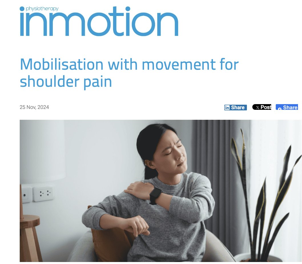 MWM's for shoulder pain
australian.physio/inmotion/mobil…