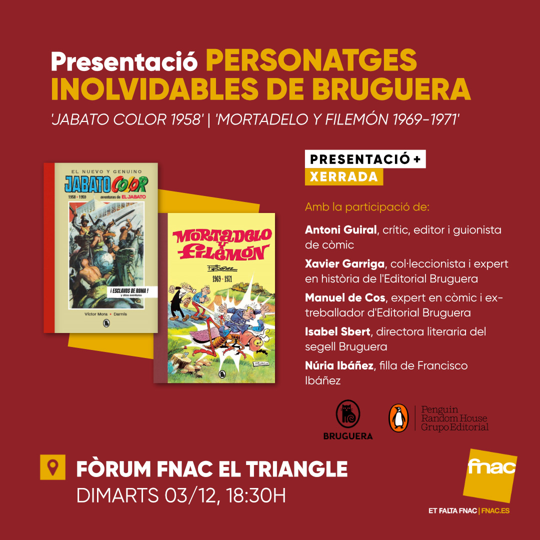 sddist's tweet photo. El próximo martes 3 de diciembre en la Fnac El Triangle tendrá lugar la presentación "Personajes inolvidables de Bruguera". Un homenaje al sello y presentación de las reediciones de "Jabato Color 1958" y "Mortadelo y Filemón 1969-1971".
@penguincomicses #bruguera #fnactriangle https://t.co/hUylO3nAtc