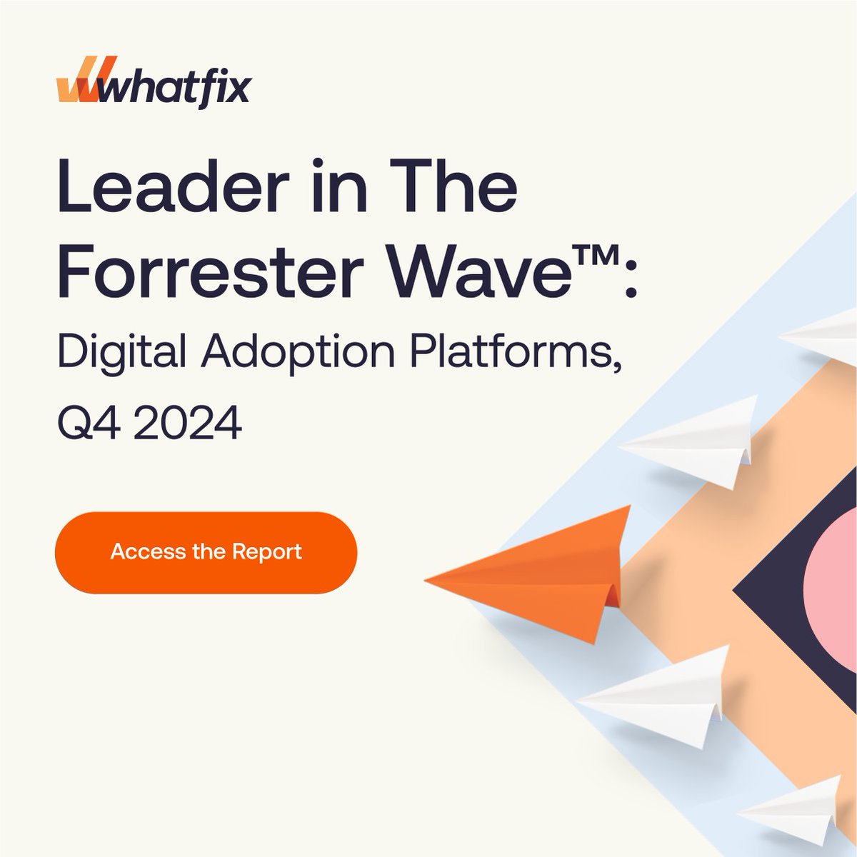 whatfix's tweet image. We are honored to be named a Leader in the Forrester Wave™: Digital Adoption Platforms, Q4 2024!
Read the full report here: bit.ly/4g5gJw6