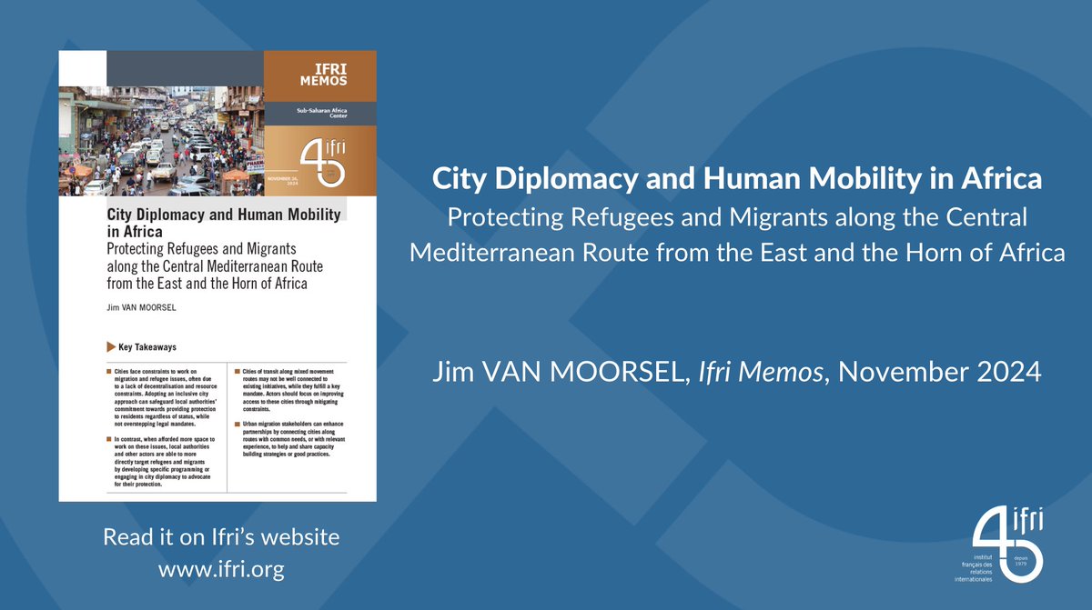 [📢 PUBLICATION ] 
Africa's cities often lack legal mandates, financial resources &amp; meet national state resistance when dealing with #migration &amp; human #mobility. 
Yet, they are at the forefront of #CityDiplomacy, as shows <a href="/JimMoorsel/">Jim van Moorsel</a> in this <a href="/IFRI_/">Institut français des relations internationales</a> memo
➡️bit.ly/4g4fhue