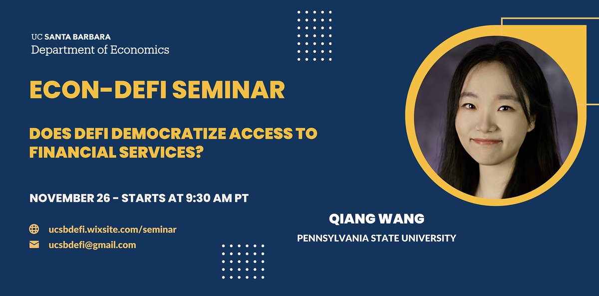 UCSBDeFi's tweet image. Happy Thanksgiving folks! Come check the seminar with Qiang Wang from Pennsylvania State University @ 9:30am today through zoom!
Link: ucsb.zoom.us/j/81553018122
#gradforgrad #ucsbdefi