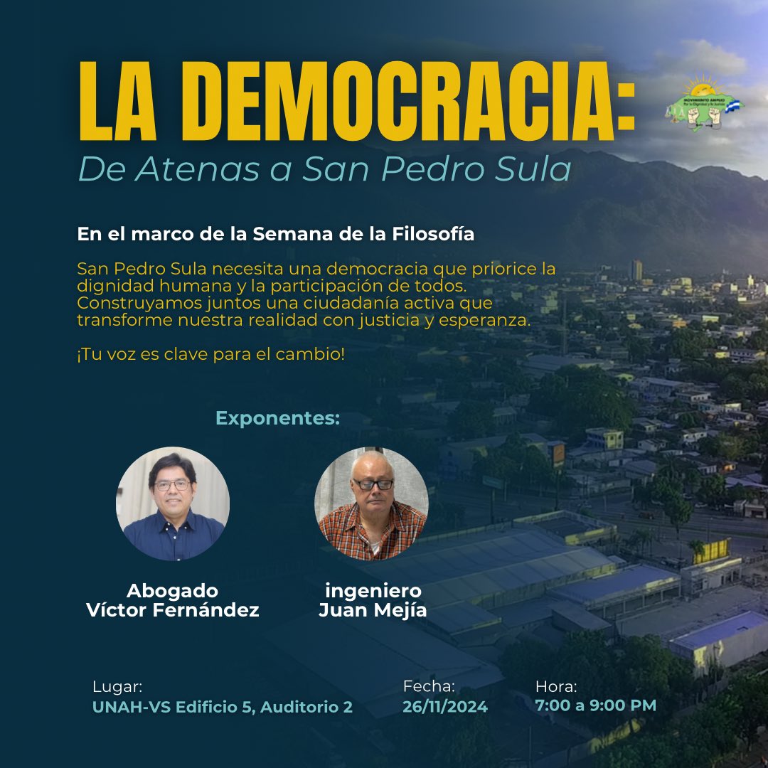 📣🛑 LA DEMOCRACIA: DE ATENAS A SAN PEDRO SULA

📚 En el marco de la Semana de la Filosofía, te invitamos a reflexionar sobre el desafío de construir en San Pedro Sula un modelo democrático participativo que priorice la dignidad humana.