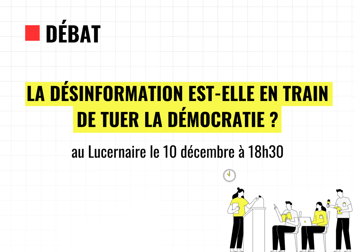 📅La désinformation est-elle en train de tuer la démocratie ? C'est le thème de notre 2ème débat qui aura lieu au <a href="/LucernaireParis/">Lucernaire</a> mardi 10 décembre à 18h30.
Avec le sociologue Gérald Bronner et <a href="/leocombrade/">Bertrand-Léo Combrade</a>, spécialiste en droit constitutionnel.🎙️Un débat animé par notre