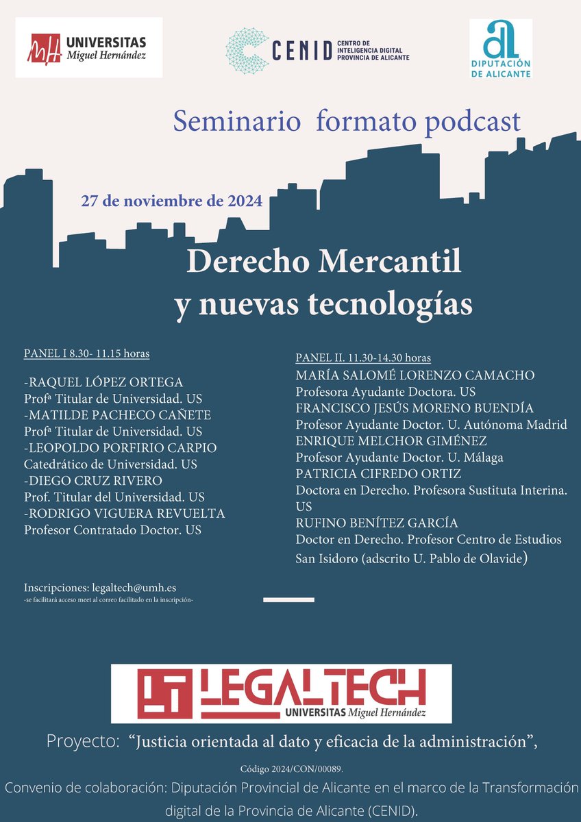 Legaltechumh's tweet photo. @Cenid_Alicante
@UniversidadMH
Próxima actividad académica, mañana 27 de noviembre. Seminario formato podcast Derecho Mercantil y nuevas tecnologías. Acción Derecho Mercantil Proyecto: “Justicia orientada al dato(..)2024/CON/00089 https://t.co/exSqU2KHUh