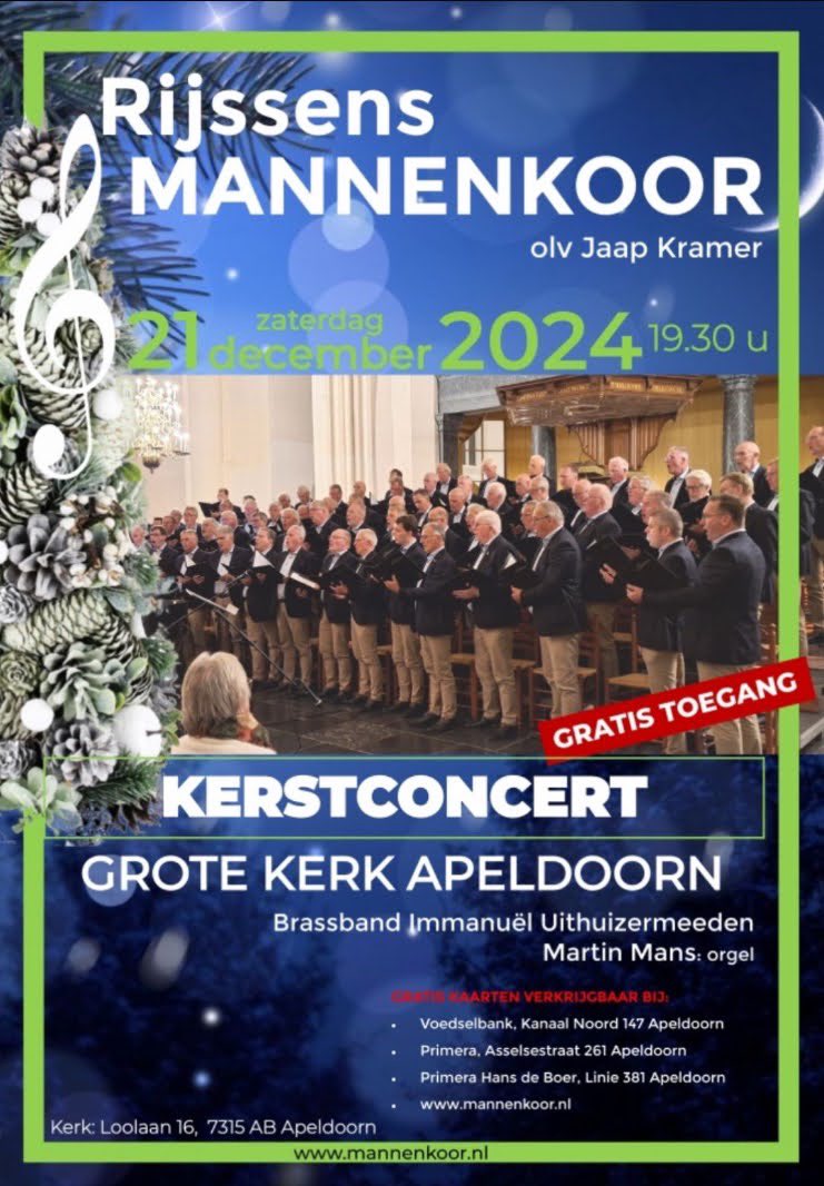 Gratis toegang, 21 december a.s. 19:30 uur grote kerk Apeldoorn