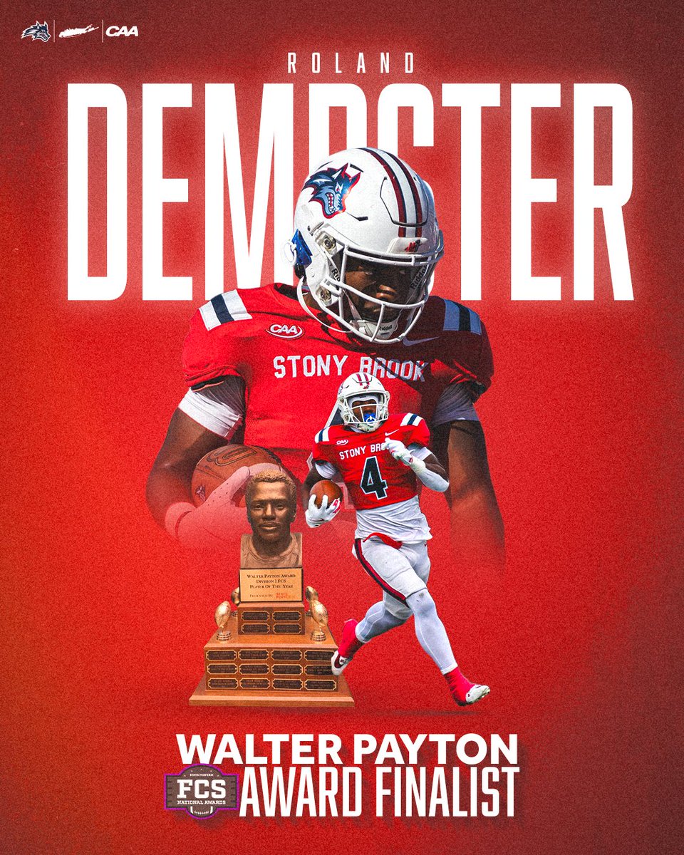 StonyBrookFB's tweet photo. Walter Payton Award 🏆

Congratulations to Roland on being named a finalist for the 2024 Walter Payton Award, also known as the Heisman of the FCS! 

📰 → https://t.co/UlPxc25gHN

🌊🐺 x #As1 x @RolandDempster4 https://t.co/bURP84tUOS