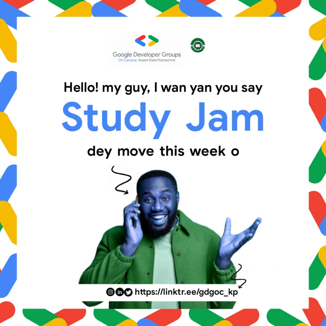 Gdgoc_kp's tweet photo. 🚨 Study Jam Alert! 🚨

Yo! 📱 My guy, I just say make I tell you say Study Jam still dey move this week! 🚀

Join us for an exciting session to boost your skills and knowledge! Let’s level up together. 💡🔥

#StudyJam  #TechCommunity #GoogleDeveloperGroups #KwaraStatePolytechnic https://t.co/QOlrmwBoMI