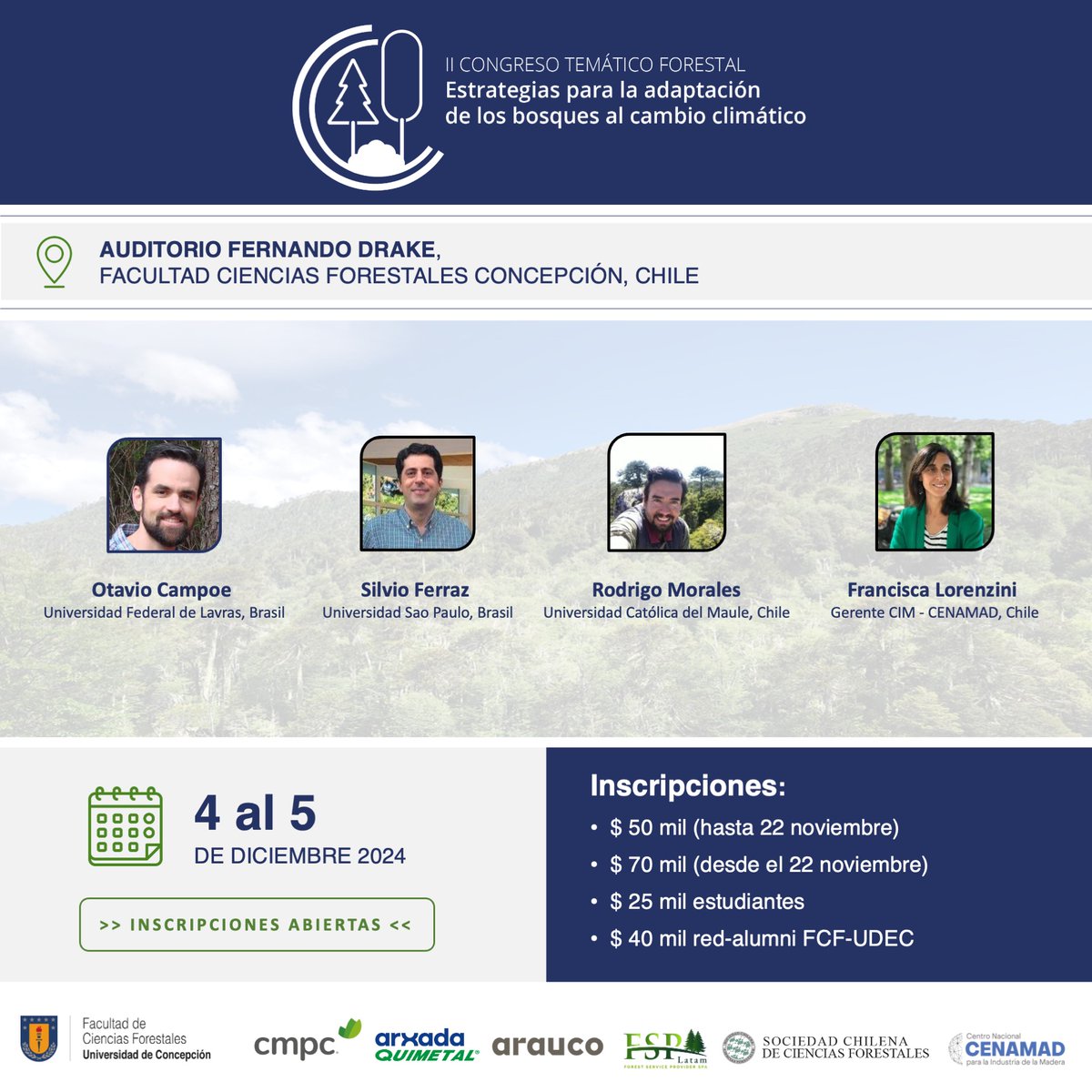 Participa en el II Congreso Temático Forestal: Estrategias para la Adaptación de los Bosques al Cambio Climático, que se llevará a cabo los días 4 y 5 de diciembre en la Facultad de Ciencias Forestales de la Universidad de Concepción.
cenamad.cl/ii-congreso-te…