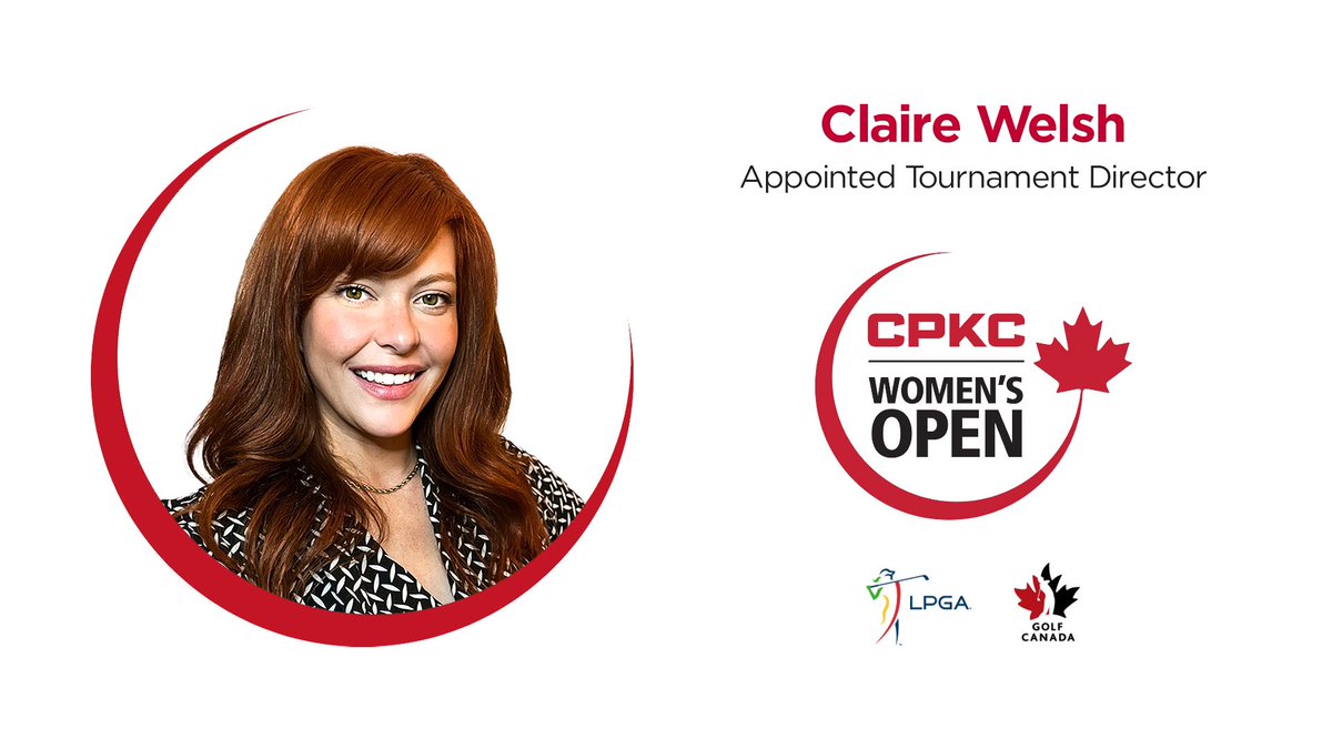 Golf Canada is pleased to announce that Claire Welsh of Barrie, Ont., has been appointed as the new tournament director of the <a href="/cpkcwomensopen/">CPKC Women's Open</a>.