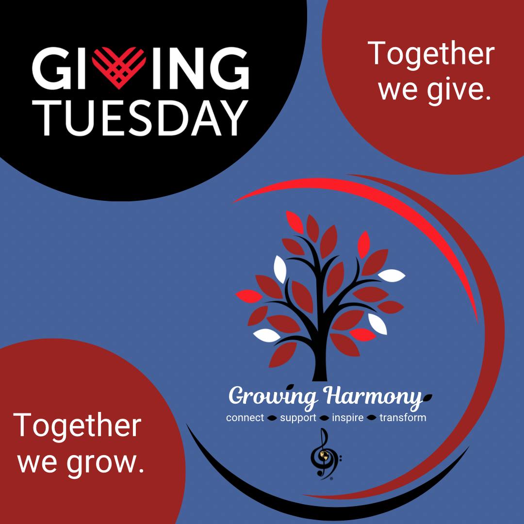 Giving Tuesday is December 3rd and Harmony, Incorporated is joining in the global generosity movement!  

Your donation to Harmony, Inc. grows Harmony Stronger.  Visit harmonyinc.org/donate to help make a difference.

Together We Give.  Together We Grow.