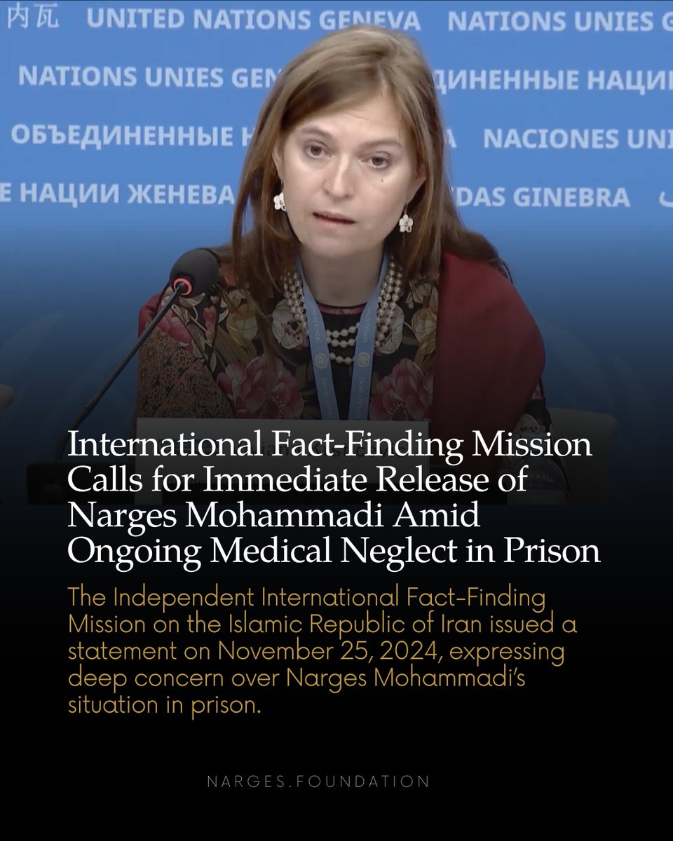 nargesfnd's tweet photo. The Independent International Fact-Finding Mission on the Islamic Republic of Iran issued a statement on November 25, 2024, expressing deep concern over Narges Mohammadi’s situation in prison.

https://t.co/lwcRkuLxSX https://t.co/RN18hc9GHy