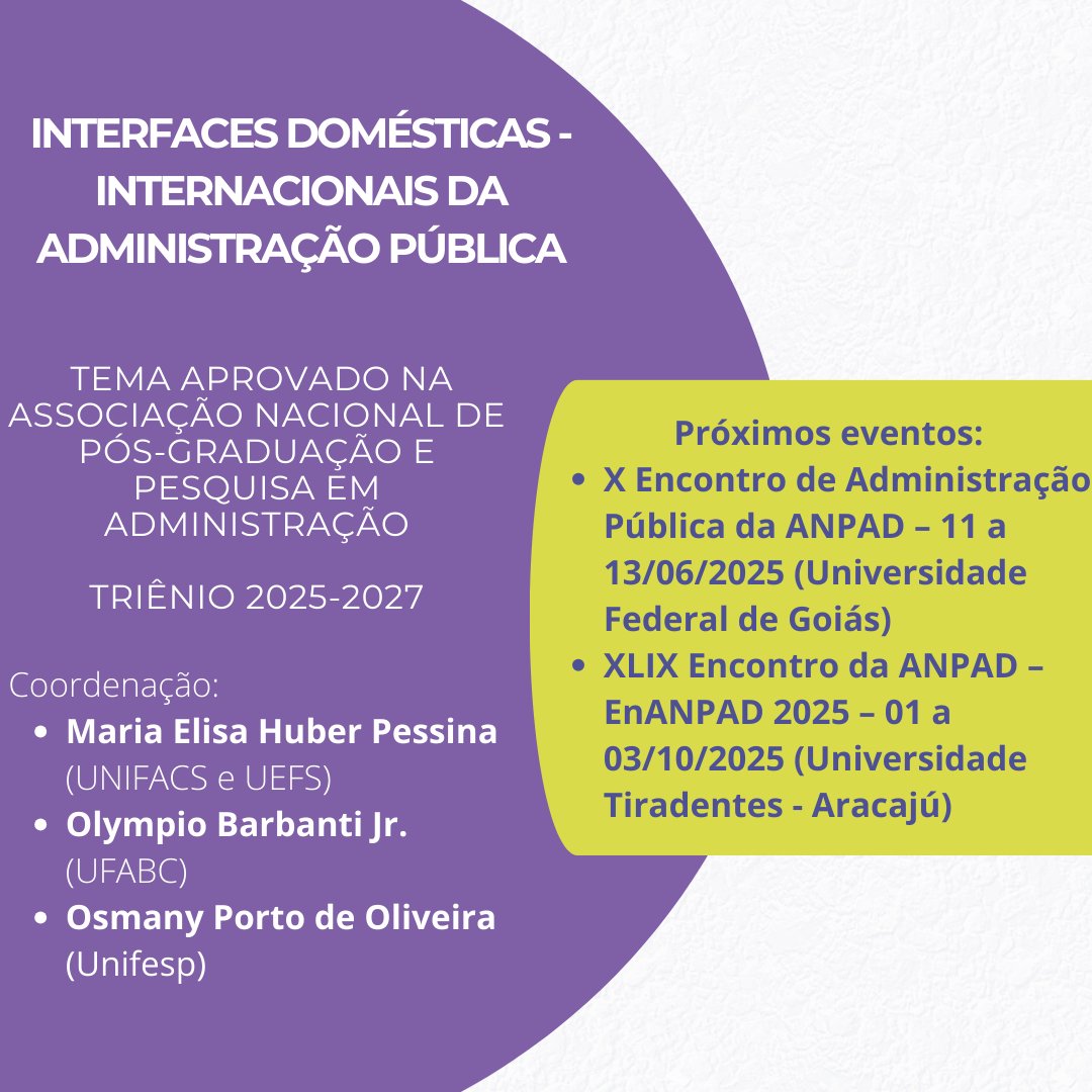 📢 Foi aprovado o tema "Interfaces domésticas-internacionais da administração pública" para o triênio 2025-2027 na Associação Nacional de Pós-Graduação e Pesquisa em Administração!

Fique ligado! Em breve divulgaremos mais informações. 🚀