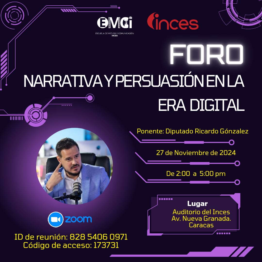 IBarinas21's tweet photo. La Escuela de medios y comunicación Inces les invita a participar en el foro Narrativa y persuasión en la era digital

Ponente Diputado Ricardo González 

Asiste de forma presencial en Caracas, Edificio Inces, Av. Nueva Granada o conéctate vía ZOOM

¡No dejes de participar! https://t.co/yKscfsl8L2
