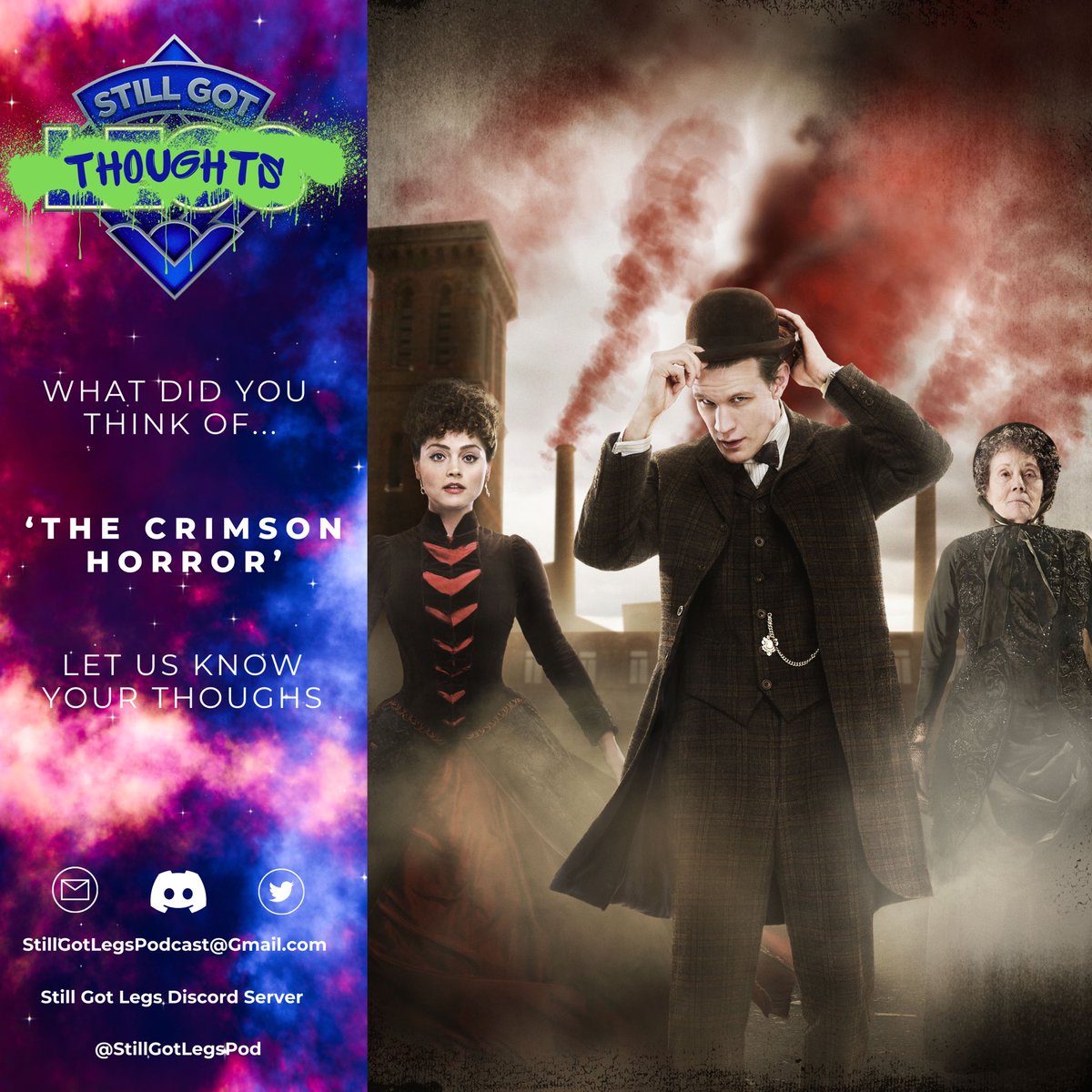 Later this week we will be recording our 100th EPISODE!!! So if you have any thoughts on The Crimson Horror, or just any fun questions you wanna ask us leave them in the replies or you can email us at StillGotLegsPodcast@Gmail.com thank you all for your support!!