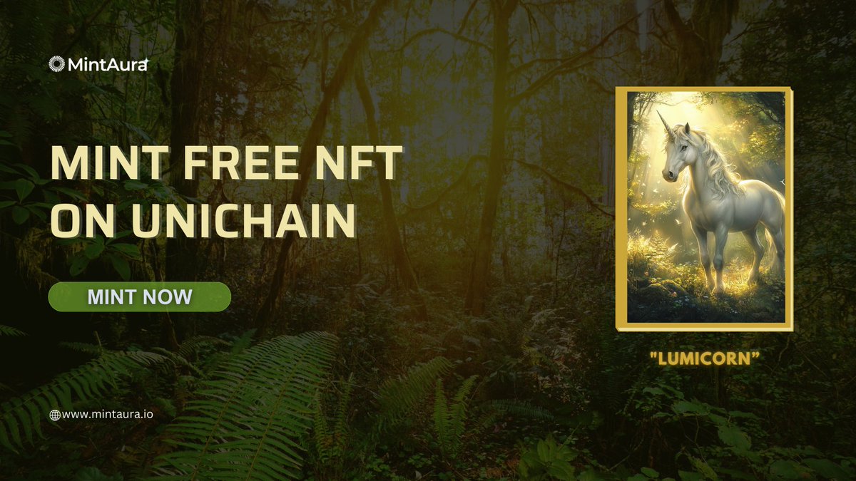 MintAura's tweet photo. MINT 'LUMICORN' ON UNICHAIN TESTNET🦄

🔗 https://t.co/SfdcEasY1C