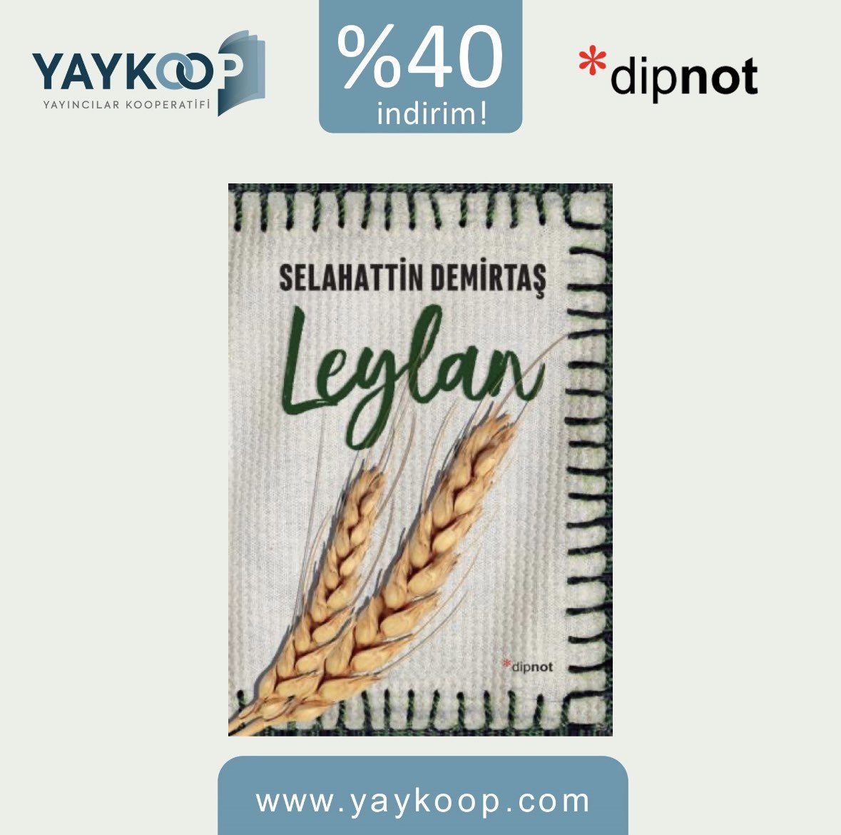 YayincilarKoop's tweet photo. “Leylan” Dipnot Yayınları etiketiyle, Kasım ayı boyunca https://t.co/9lXF66TFU3’da %40 indirimde!

https://t.co/6raOMPq1qv

@DipnotY 

#yaykoop #dipnotyayınları #leylan 
#okuyorum #kitapalışverişi #okumakgüzeldir #kitapönerisi #kitapokuyorum #kitapkurdu https://t.co/58EQPjba6S