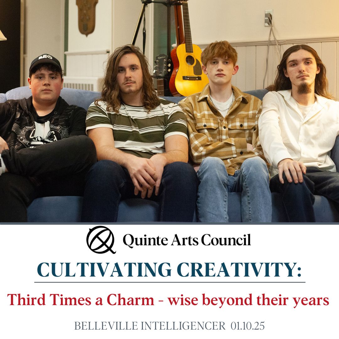 Check out our latest Cultivating Creativity by Greg Ceci quinteartscouncil.org/third-times-a-…