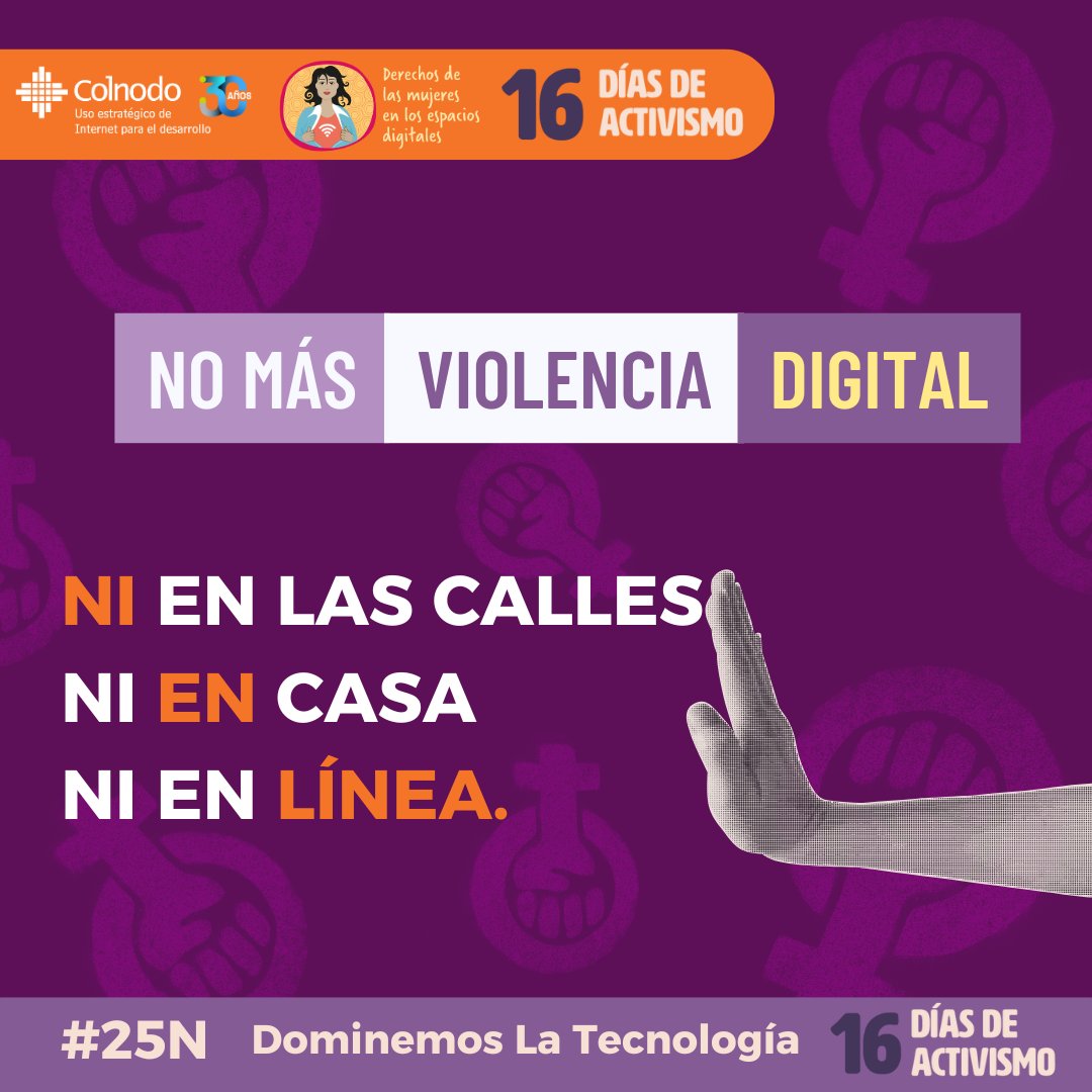 📌En los #16DíasDeActivismo, recuerda: la violencia digital es violencia real. Protejamos a las mujeres y niñas, promoviendo espacios digitales seguros. 👧👩👩‍🦰 #25N #DominemosLaTecnología