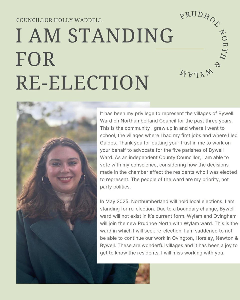 I am standing for Re-election to Northumberland County Council in Prudhoe North with Wylam Ward