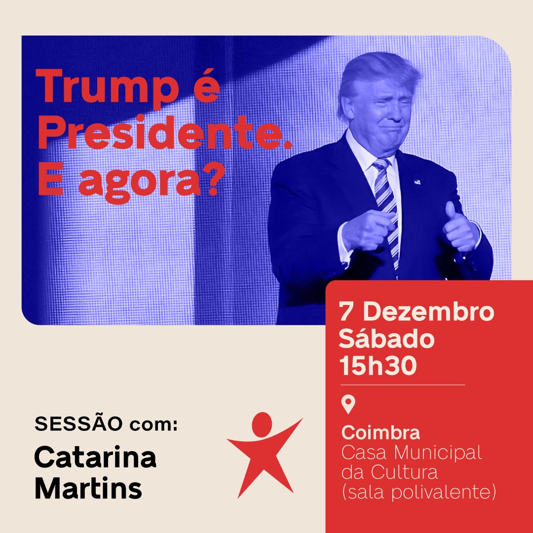 BlocoCoimbra's tweet photo. ➡️Trump é Presidente. E agora?

Sessão em Coimbra com @catarina_mart
📅 7 de dezembro (sábado) ⏰15H30
📍 Casa Municipal da Cultura (sala polivalente) https://t.co/Rw31ePSaHV