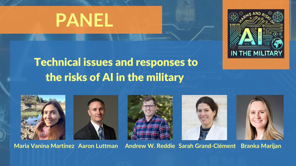 Harms and Risks of AI in the Military (@harmsrisksaim) on Twitter photo 🎤In the first panel discussion on Dec 3, <a href="/brankamarijan/">Branka Marijan</a>, Sarah Grand-Clément, <a href="/VaninaMartinezP/">Vanina Martinez</a>, Aaron Luttman, and <a href="/areddie89/">Andrew Reddie</a> will discuss “Technical issues and responses to the risks of the use of AI in the military”
⌛️Only 5 days to go! Register here: harms-risks-ai-military.org 🎤In the first panel discussion on Dec 3, <a href="/brankamarijan/">Branka Marijan</a>, Sarah Grand-Clément, <a href="/VaninaMartinezP/">Vanina Martinez</a>, Aaron Luttman, and <a href="/areddie89/">Andrew Reddie</a> will discuss “Technical issues and responses to the risks of the use of AI in the military”
⌛️Only 5 days to go! Register here: harms-risks-ai-military.org