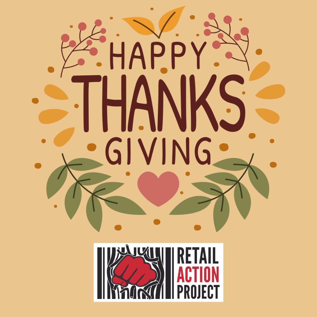 Happy Thanksgiving from the #RetailActionProject!