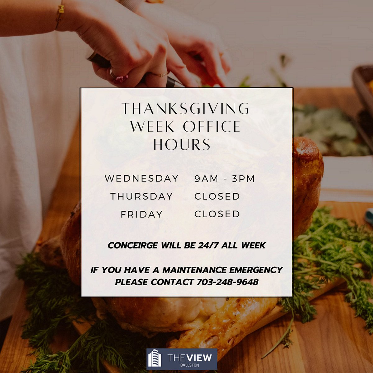 ViewLibertyCtr's tweet photo. 🍂🦃 Reminder: The View will be adjusting our office hours for Thanksgiving week! 🕒  Wishing everyone a joyful and restful holiday! 🍁 

#ThanksgivingWeek #OfficeHours #HolidaySchedule #Bozzuto https://t.co/y74UP0EiI3