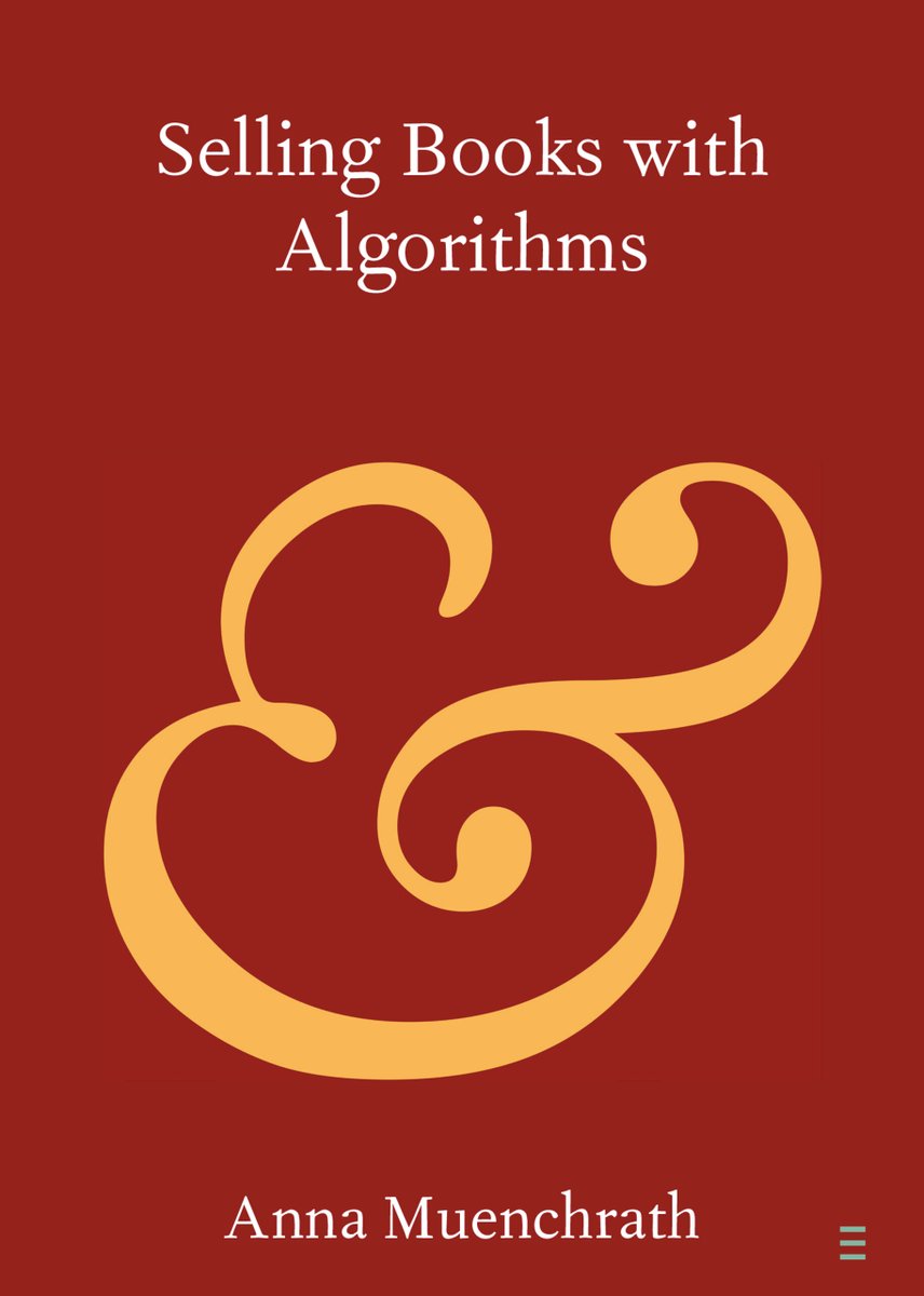 New Cambridge Element Selling Books with Algorithms by <a href="/annamuenchrath/">Anna Muenchrath, PhD</a> is now free to read for 4 weeks! 
cup.org/3AMOT9f
#cambridgeelements #literature