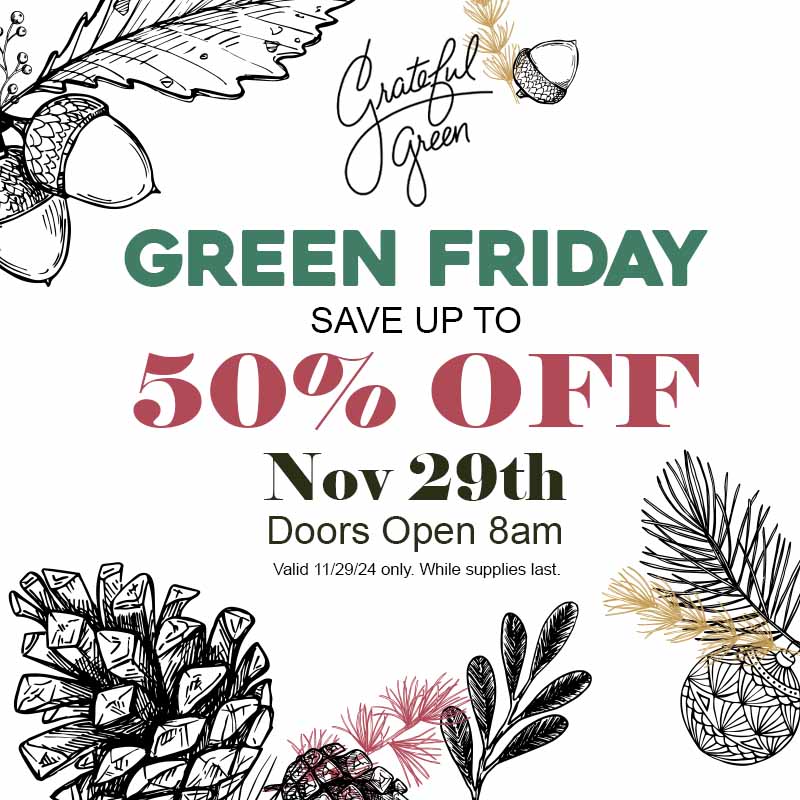 gr8fulgreenthc's tweet photo. 🌿 Green Friday is almost here, mark your calendar for November 29th! App users got early access to the details—download here: https://t.co/Cpm3hPRzli.

Plan your visit with all the info on our website 👉 https://t.co/lUhwK6hyYv https://t.co/wvjbLIdDMR