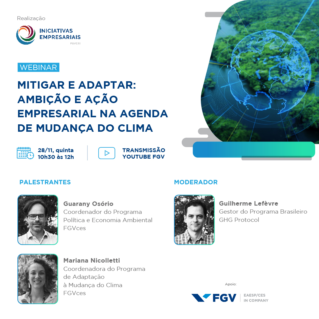 Webinar 🌎 Mitigar e adaptar: ambição e ação empresarial na agenda de mudança do clima

📅: 28 de novembro (quinta)
🕓: das 10h30 às 12h
💻: transmissão YouTube FGV

📲 Inscreva-se em: evento.fgv.br/mitigareadapta…