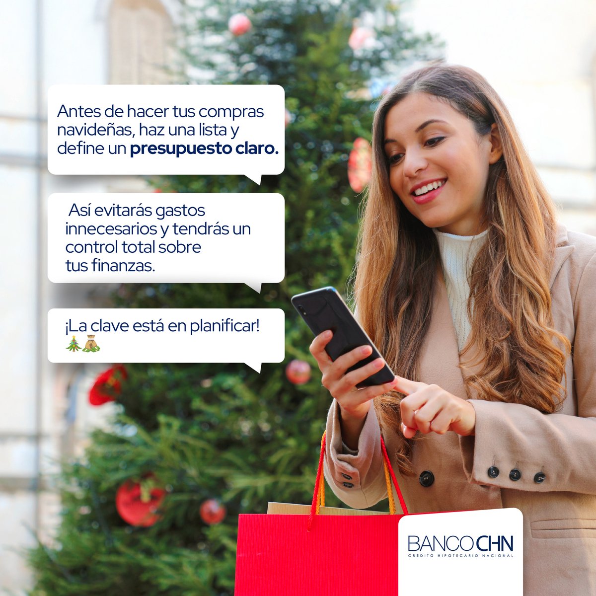 Esta Navidad, empieza con una lista y un presupuesto en mano. ¡Evita gastos innecesarios y celebra con tus finanzas en orden! 🎄💰 Planificar es la clave.​

#BancoCHN #TipsCHN #ConsejosCHN #CHN