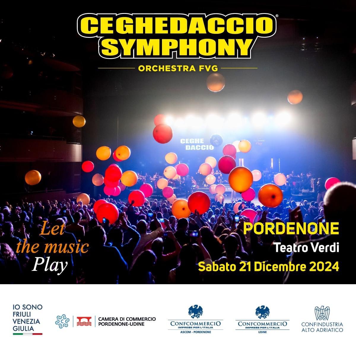 Sabato 21 dicembre • ore 20.45 al Teatro G. Verdi • Pordenone 🎭🪩

Ceghedaccio Symphony Orchestra Fvg 🎻
“Let The Music Play” ❤️

👉 bit.ly/Biglietti_21di…

#Ceghedaccio #Symphony #Orchestra #LetTheMusicPlay #Pordenone #FVG