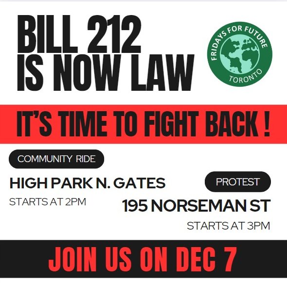 Ford’s Bill 212 causes traffic, kills indigenous consultations and erases bike lanes. He will go to any lengths for money and power. We can’t let him have this!

Join us in protest on December 7!