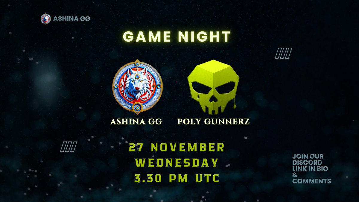 AshinaGuild's tweet photo. Ashina GG X @polygunnerz Game Night 🎯
📅 Today, 27th November
⏰ 3:30 PM UTC
📍 Join us on Discord
Compete for 2000 XP, usable for NFTs now and in-game assets next year. 🏆 The ultimate winner takes home a rare Helios Defender NFT!
Gear up, bring your best and snag rewards! https://t.co/HKhVRmgArq