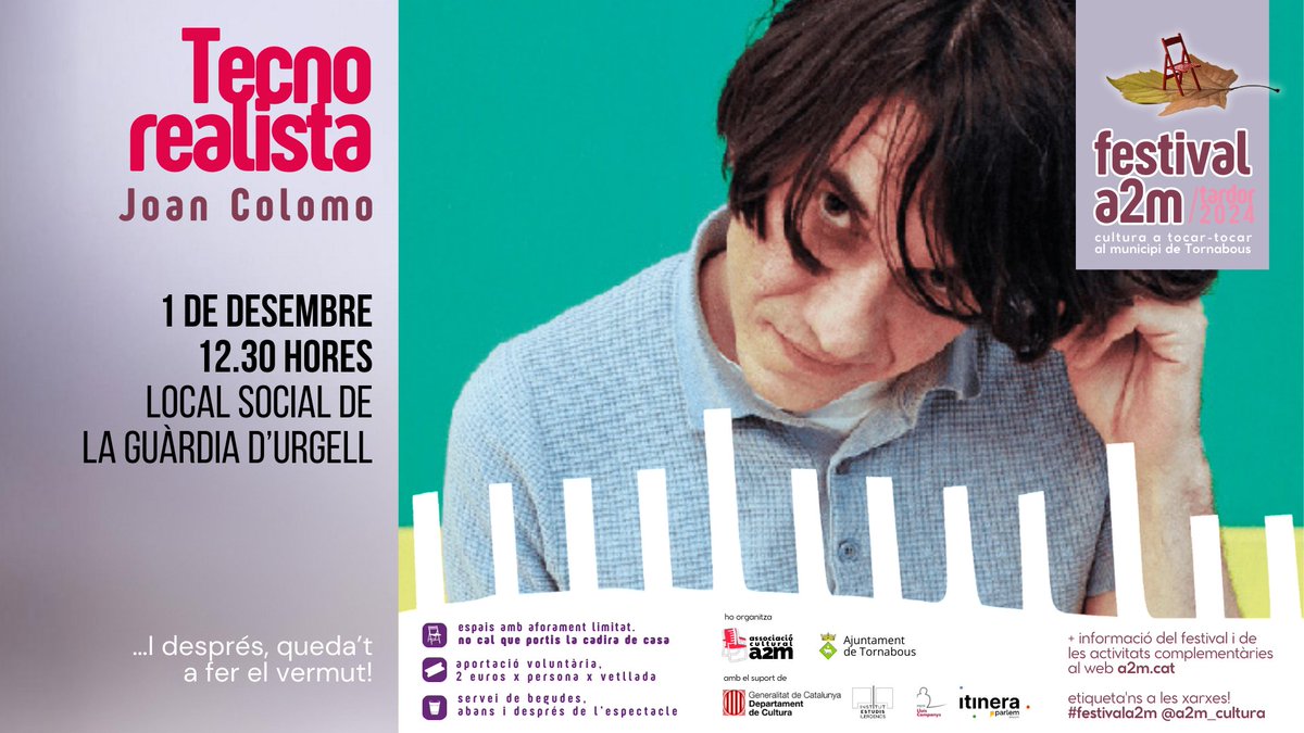 Fem Cultura al Municipi de Tornabous (@a2m_cultura) on Twitter photo 🪑 Última parada del #festivala2m /tardor'24!
🎶 Matinal amb Joan Colomo <a href="/colomomusica/">joan colomo</a>!
No et perdis aquest final espectacular amb el mestre de melodies impossibles i reflexions punyents!
a2m.cat
#TecnoRealista #AgendaCultural #JoanColomo #Urgell #Lleida #concert 🪑 Última parada del #festivala2m /tardor'24!
🎶 Matinal amb Joan Colomo <a href="/colomomusica/">joan colomo</a>!
No et perdis aquest final espectacular amb el mestre de melodies impossibles i reflexions punyents!
a2m.cat
#TecnoRealista #AgendaCultural #JoanColomo #Urgell #Lleida #concert