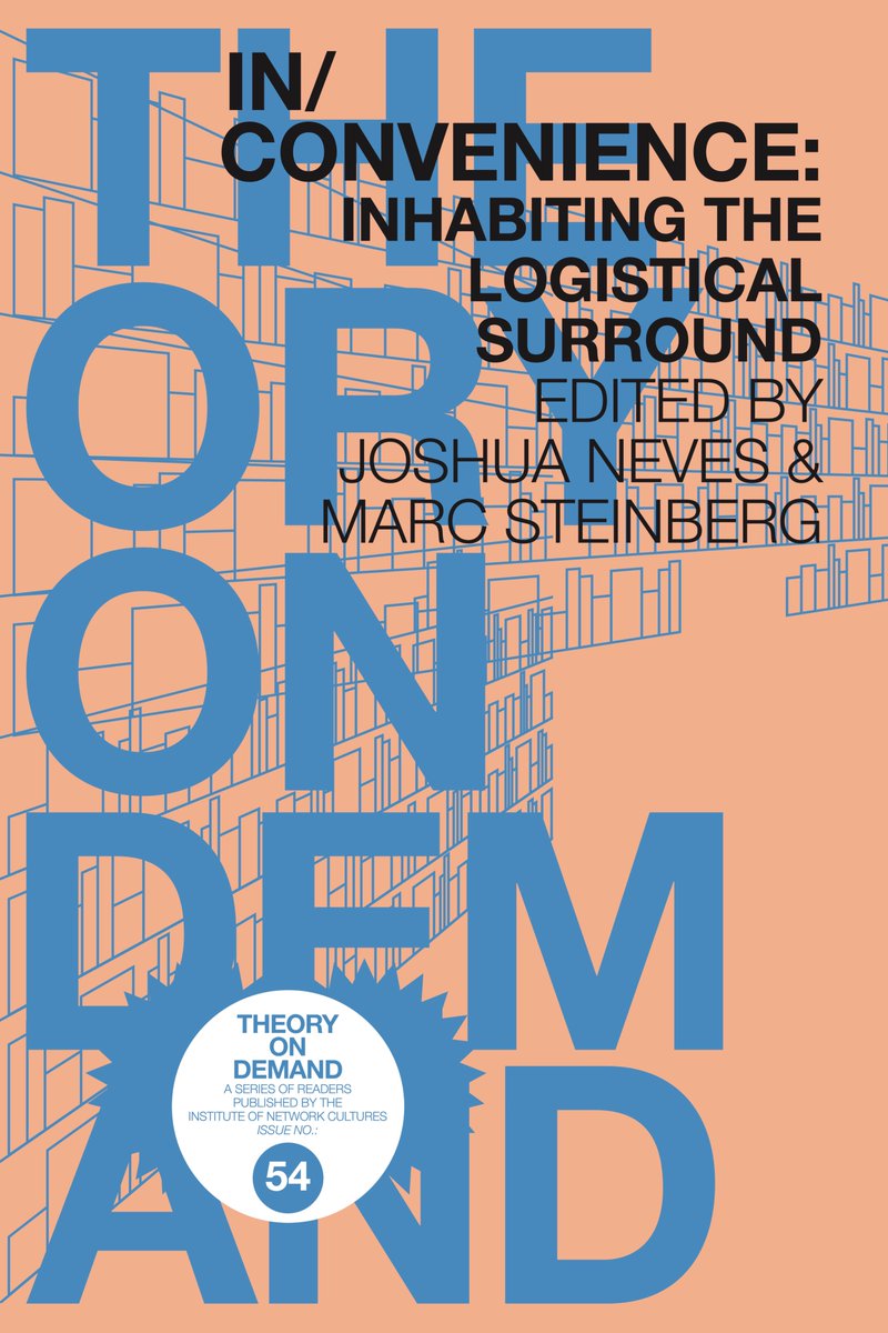 Marc Steinberg (@msteinbrg) on Twitter photo Book announcement: In/Convenience: Inhabiting the Logistical Surround is now out!!! 4 years in the making, co-edited by <a href="/gem_neves/">Joshua Neves</a> and me, this OA volume is full of chapters that will make you rethink the meaning of convenience. Please read & circulate!
networkcultures.org/blog/publicati… Book announcement: In/Convenience: Inhabiting the Logistical Surround is now out!!! 4 years in the making, co-edited by <a href="/gem_neves/">Joshua Neves</a> and me, this OA volume is full of chapters that will make you rethink the meaning of convenience. Please read & circulate!
networkcultures.org/blog/publicati…