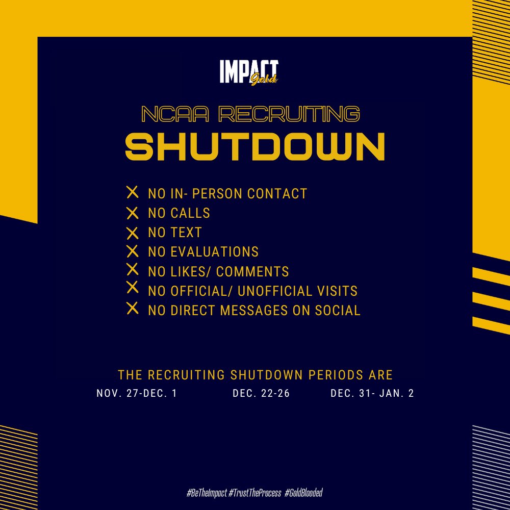 ImpactGoldOrg's tweet photo. The NCAA D1 recruiting shutdown starts tomorrow, November 27th, and ends on December 1st! Enjoy time with your family and friends!
.
.
.
#betheimpact #trusttheprocess #goldblooded #BuiltFromWithin https://t.co/M6mDnA24GS