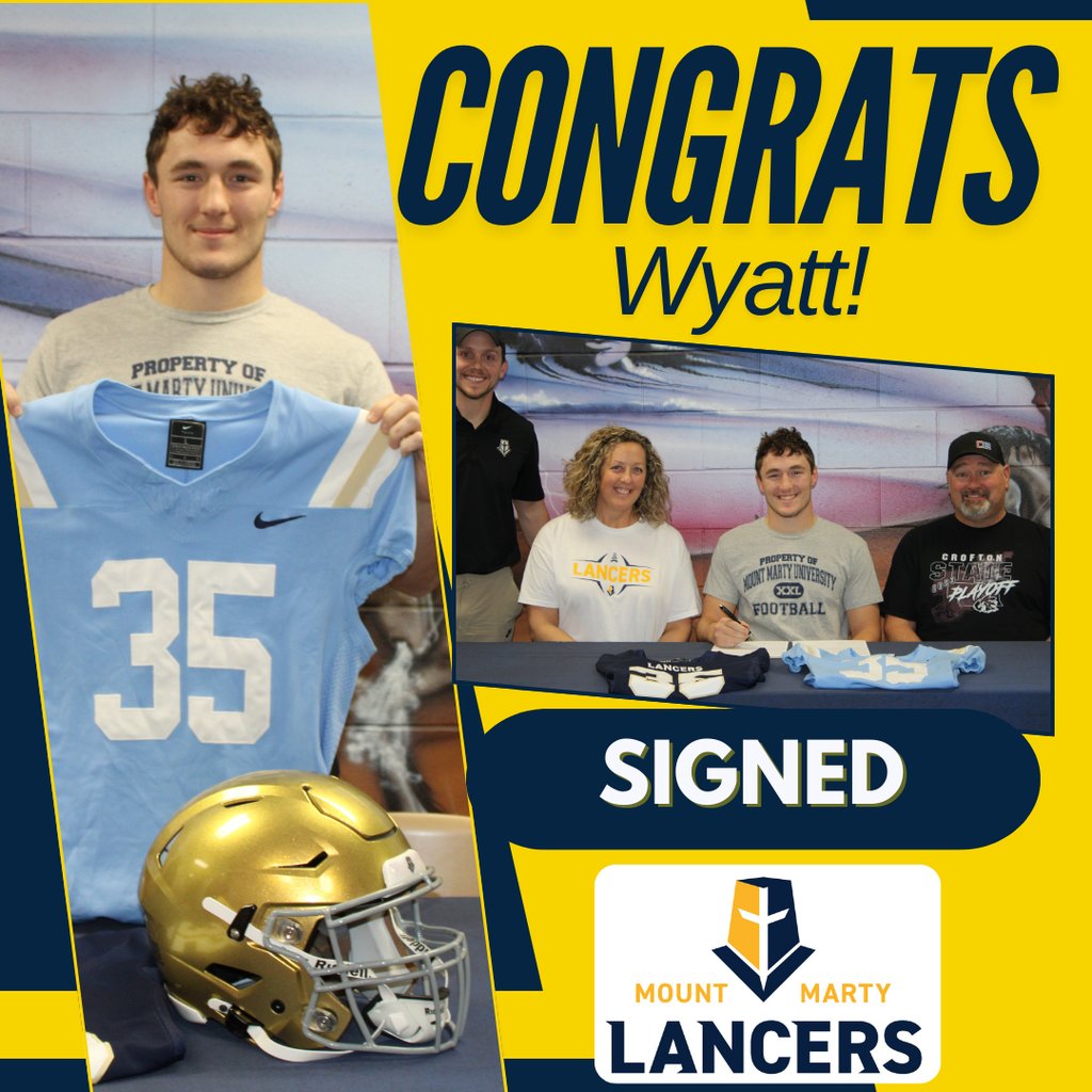 CONGRATULATIONS, WYATT!  He signed with Mount Marty University to continue his football career in college.  We are proud of you!