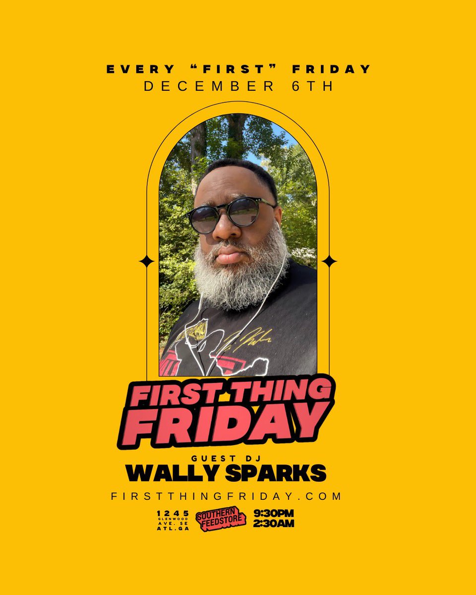 GOODBROTHERLYZM's tweet photo. ATLANTA. 

Next Friday we BAAAACK. 

Myself and @seanfalyon at yall again for #FirstThingFriday at Southern Feed Store. 

And this go round, we got @djwallysparks spinning AND celebrating his birthday with us. 

NO COVER W/RSVP info on flyer https://t.co/HTAHjxW2jq