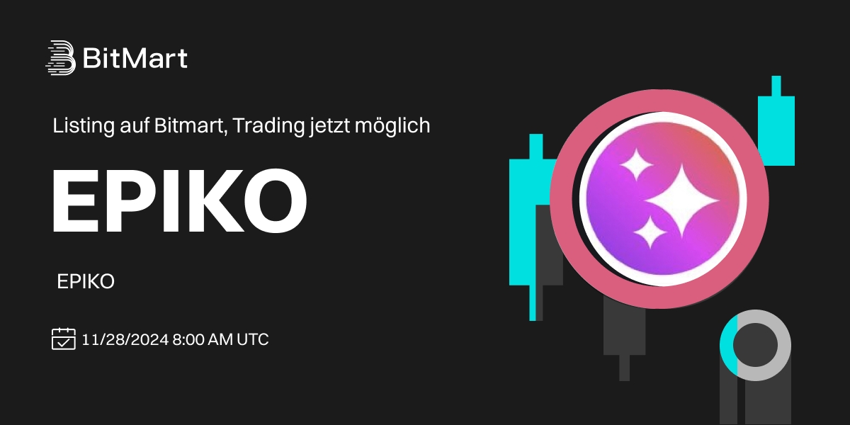 BitMart_DE's tweet photo. #BitMart listet EPIKO (EPIKO) @The_Epiko auf unserer Digital-Assets-Plattform am 28. November 2024 🤩

💰Handelspaar: EPIKO/USDT
💎Einzahlung: 26.11.2024 8:00 Uhr UTC
💎Handel: 28.11.2024 8:00 Uhr UTC

Erfahren Sie mehr:https://t.co/OJj4kuulyq https://t.co/1Yk2v0NxnV