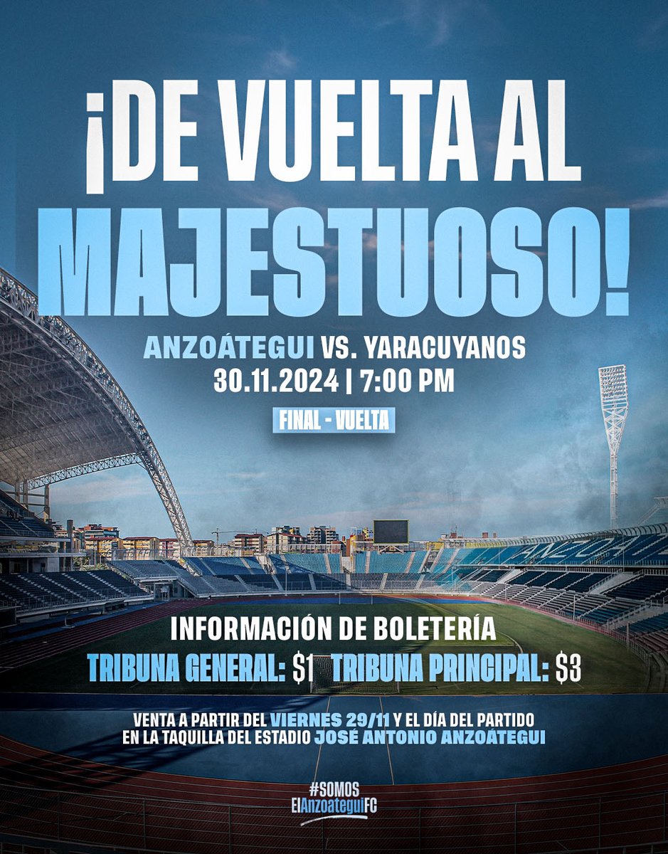 Anzoategui_FC's tweet photo. ¡𝗧𝗢𝗗𝗢𝗦 𝗝𝗨𝗡𝗧𝗢𝗦 𝗔𝗟 𝗠𝗔𝗝𝗘𝗦𝗧𝗨𝗢𝗦𝗢!

¡El partido de hacerlo posible en casa y con nuestra gente! 🫂 Compra tu entrada y vamos juntos por el campeonato de la @LigaFUTVE2  💪🏻

🆚 Yaracuyanos FC
🗓 Sábado 30/11
⏰ 7:00 PM
💰 𝗚𝗲𝗻𝗲𝗿𝗮𝗹 $𝟭 | 𝗧𝗿𝗶𝗯𝘂𝗻𝗮 $𝟯 https://t.co/MShG7LCywf