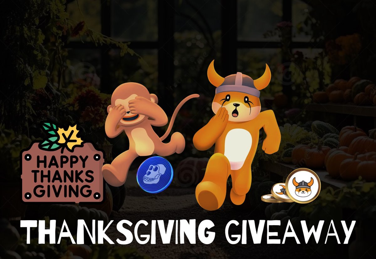 [Ape Accelerator x Wise Monkey Thanksgiving Giveaway 🦃 ]

I’m giving away 500 @ApeCoin, 1 million $FLOKI

To enter:
1️⃣ Like❤️, comment &amp; RT 🔄
2️⃣ Follow @Monkymeme <a href="/ApeAccelerator/">$APE Accelerator</a> <a href="/RealFlokiInu/">Floki</a> <a href="/harry_forj/">Harry Liu @ Forj</a>
3️⃣ Tag 3 Frens

Good luck and remember to always share joy with your