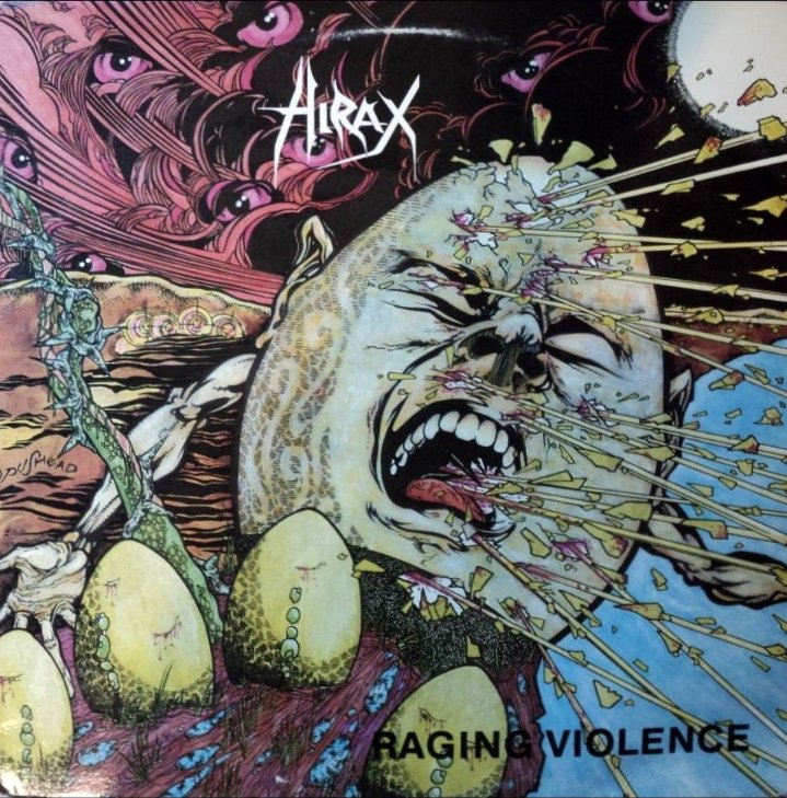 HIRAX Debut Full-length Album ⚔️

Album: Raging Violence
Type: Full-length
Release date: October 15th, 1985
Catalog ID: MBR 1045 / 72058-1
Label: Metal Blade Records
Format: 12" vinyl (33⅓ RPM)

Katon W. de PenaVocals
Scott OwenGuitars
Gary MonardoBass
John TabaresDrums