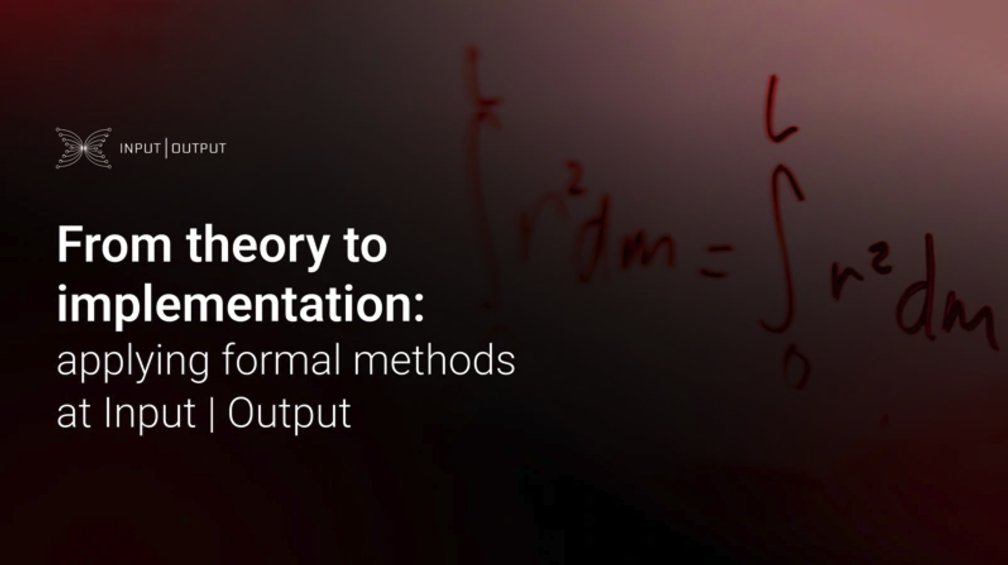 InputOutputHK's tweet image. Today, in the second of a two-part blog, we look at formal methods &amp;amp; their practical application in real-world examples.

James Chapman, head of formal methods, dives deeper into how IO uses these techniques to build robust, scalable solutions for the Cardano ecosystem.…
