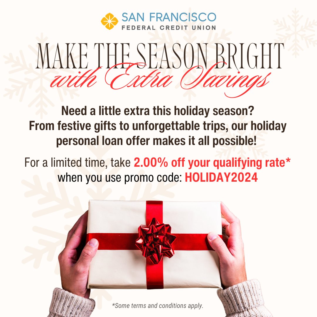 Simplify your holiday shopping! Enjoy 2% off qualifying personal loan rates. Offer ends 12/31/2024. Some terms and conditions apply. For more information, visit: linkedin.com/feed/update/ur…. #HolidaySavings #PersonalLoans #SeasonOfJoy #SFFedCU